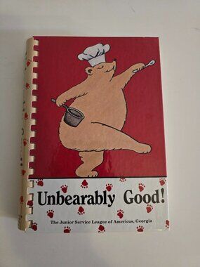 Unbearably Good Cookbook Junior Service League Americus GA Southern Recipes